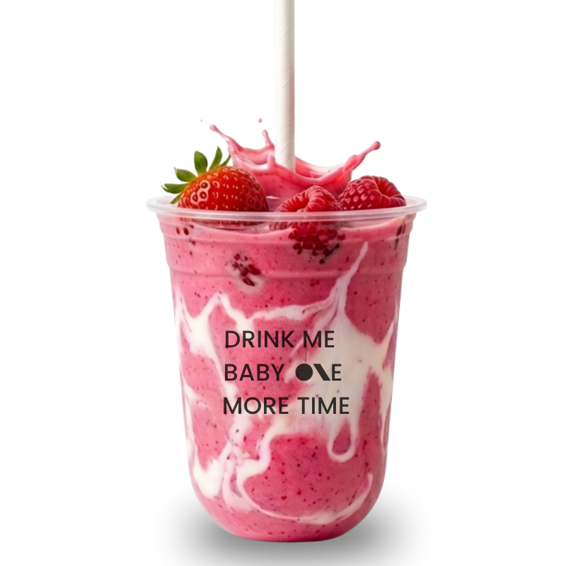 Drink Me Baby One More Time